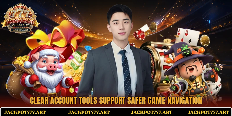 Clear account tools support safer game navigation