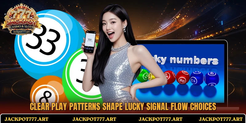 Clear play patterns shape Lucky Signal Flow choices
