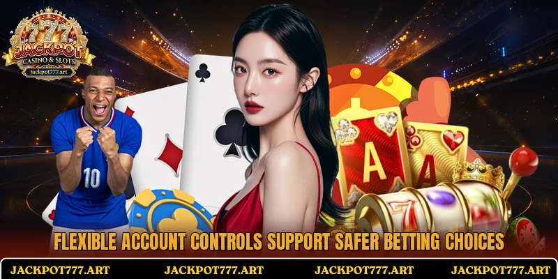 Flexible account controls support safer betting choices