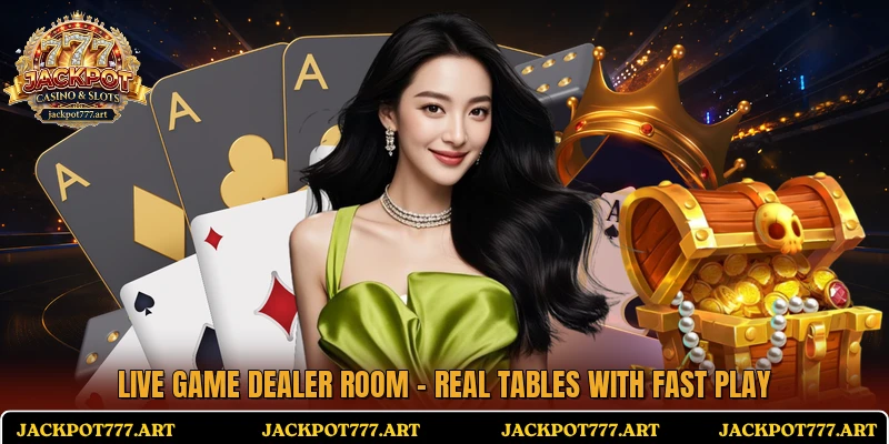 Live Game Dealer Room