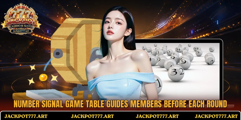 Number Signal Game table guides members before each round