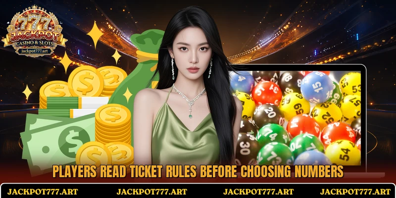 Players read ticket rules before choosing numbers