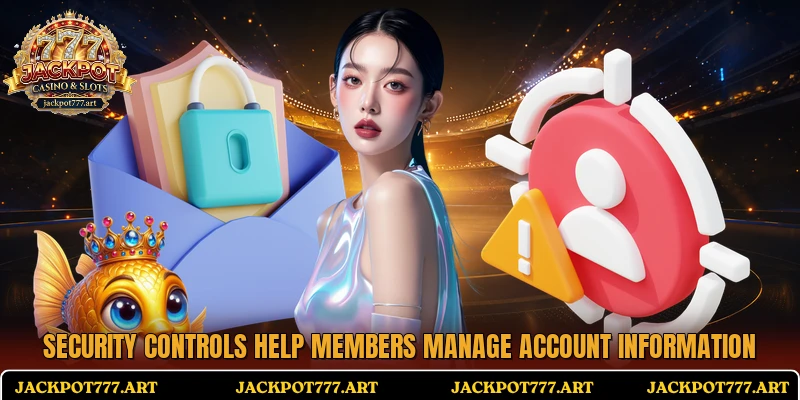 Security controls help members manage account information
